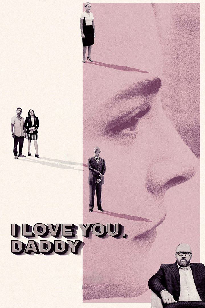 Постер фильма «I Love You, Daddy»